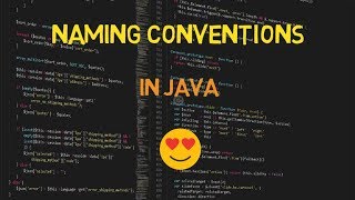27 - Naming Conventions in Java