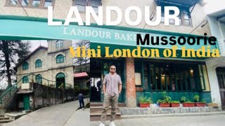 Landour - A Beautiful Offbeat Hill Station | Mussoorie , Uttarakhand