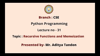 Python Programming | Recursive Functions & Memoization | AKTU Digital Education