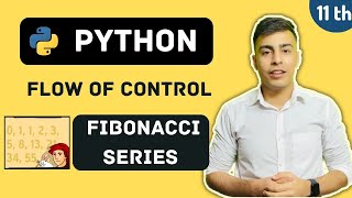 C15. Fibonacci Series | Python - Flow of Control