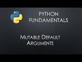 Avoiding Mutable Default Arguments in Python