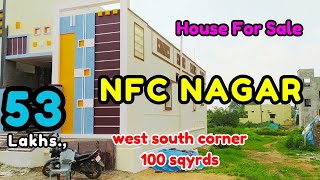 house for sale at nfc nagar, ghatkesar, 100 sqyrds, west south corner, 53 lakhs.