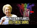 7 Twin Flame Signs That ONLY Happen To Twin Flames ✨ Dolores Cannon