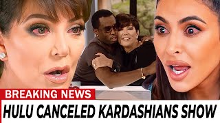 Kris Jenner GONE MAD After Hulu CANCELED Kardashians For their Connection With Diddy