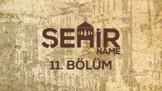 Şehirname - Bitlis Tarihi Belgeseli - @BitlisTV- 11. Bölüm