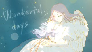 【渡邉究】Wondeful days【オリジナルMV】