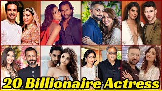 20 Bollywood Actresses Married To Billionaires | Actress With Rich Husband