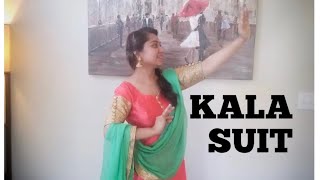 KALA SUIT(MUKLAVA) Dance| Amy Virk| Mannat Noor| Punjabi Song 2019