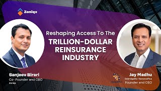 Reshaping Access To The Trillion-Dollar Reinsurance Industry