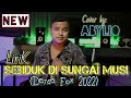 Sebiduk di Sungai Musi🎶Alfian Cover by: Abylio||[Lirik Lagu Dansa Fox Terbaru 2022] 🎧