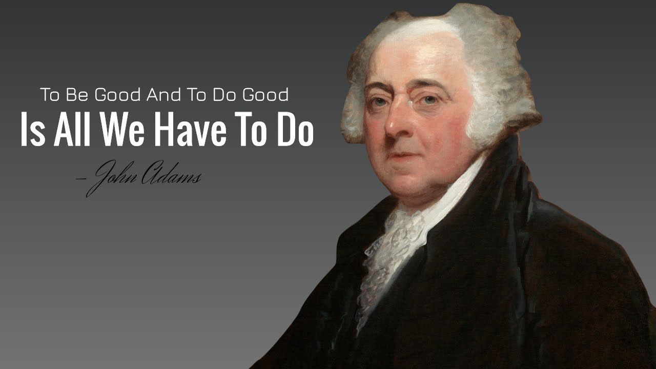 John Adams Quotes - YouTube