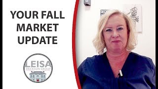 Leisa Erickson Group: Why You Should Be Excited About the Fall Real Estate Market