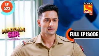 Bomb Setup - Maddam Sir - Ep 523 - Full Episode - 9 June 2022