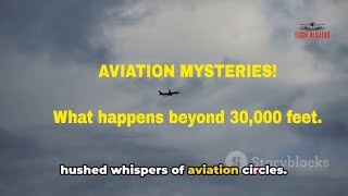 Beyond the Horizon: Unraveling Aviation's Mysteries