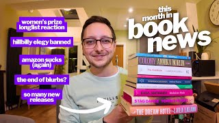 No more blurbs, Amazon kills ebook downloads and Women's Prize longlist reaction | BOOK NEWS 🗞️