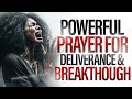 PLAY THIS EVERY DAY! Victory Prayers For Spiritual Breakthrough & Blessings