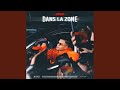 Dans La Zone