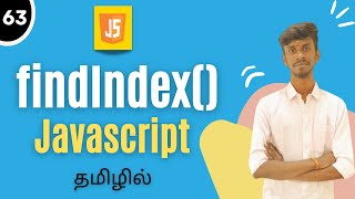 findIndex Method In JavaScript Tamil | JavaScript Array Method Tutorial | #findindex #arrayinjs #js