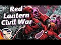 Red Lantern Civil War - Full Story From Comicstorian