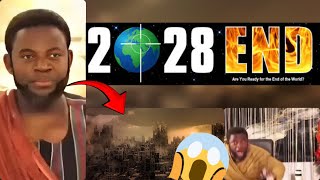 2028 The end of this World by Preacher Odansefo Ampadu