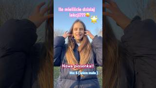 Ile mieliście dzisiaj lekcji?? Me : 5 ( wiem mało ) | już po tenisie 😓nowa piosenka!🎧