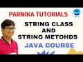 Java Tutorial for Beginners 2023 | String Methods in Java | Java String Class | Parnika Tutorials