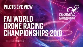 FAI World Drone Racing Championships: PoV on the track!