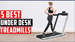 ✅Best Under Desk Treadmills 2022-Top 5 Treadmills Review-Best Under-Desk Treadmills
