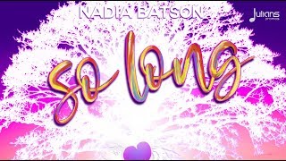 Nadia Batson - So Long (The Purple Heart Riddim) \