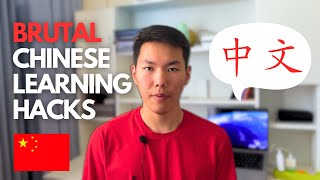 Learn Chinese Fast: Brutal Hacks and Tips to Master Mandarin Quickly