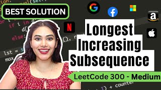 Longest Increasing Subsequence - LeetCode 300 - Python - O(nlog(n))
