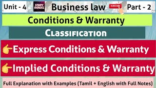 Classification of Conditions & Warranty , Implied Conditions & Implied Warranty ,  Business Law