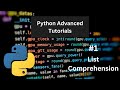 List Comprehension - Python Advanced Tutorial #1