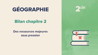 Des ressources majeures sous pression (Géographie 2de)