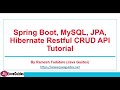 Spring Boot, MySQL, JPA, Hibernate Restful CRUD API Tutorial