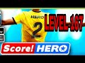 Score Hero 2 Level 167 Walkthrough(3 Stars)