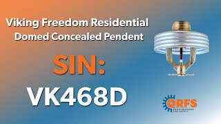 Viking Freedom Residential Concealed Pendent Fire Sprinkler Intro | VK468D | Fire Sprinklers | QRFS