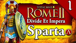 RISE OF SPARTA! Total War Rome 2: DEI: Sparta Campaign Gameplay #1