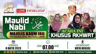 🔴CINTA DAN KASIH: MAULID NABI MUHAMMAD SAW LIVE DARI YAYASAN RAUDLATUL MUTA'ALLIMIN (MT. IRAMA RM)