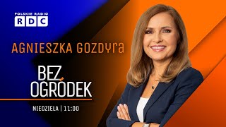 BEZ OGRÓDEK RDC | PIEKARSKA, BARTMIŃSKI, NOWAK, UEBERHAN, MOSKAL, SACHAJKO | #POLITYKA #GOZDYRA