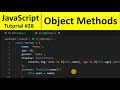 JavaScript Tutorial 28 - Object Methods in JavaScript | Programming For Beginners