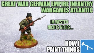 Painting Great War German Empire Troops - Simple, Quick Methods [How I Paint Things]