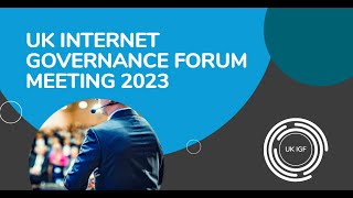 UK IGF 2023 Highlights