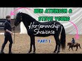 BEN ATKINSON & STEVE YOUNG | HORSEMANSHIP DEMO | Part 1