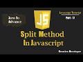 Split Method Javascript | Javascript Tutorial