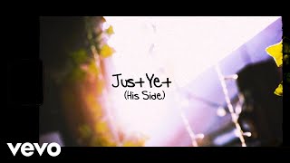 BIZZY - Just Yet (His Side) (Lyric Video)