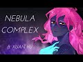 Entro-P - Nebula Complex (ft. Xuan Yu)