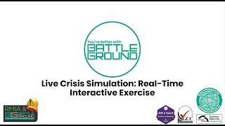 Battleground Group Webinar - Live Crisis Simulation