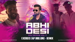 Excuses | (Remix) | Dj Abhijit | AP Dhillon | Gurinder Gill | Intense |  | Harsh Gfx