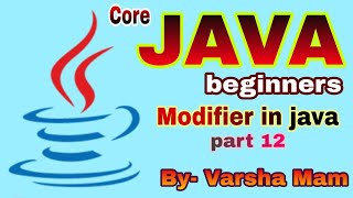 Modifier in java | Types of modifiers | In hindi| Java tutorial for beginners|
